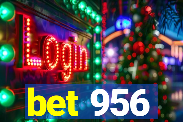 bet 956